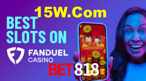 Bet818,Bet818 App